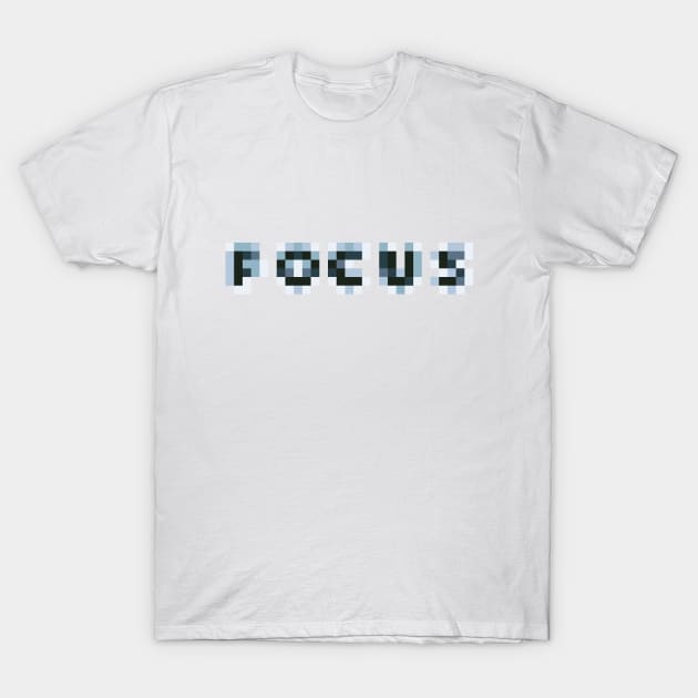 Focus T-Shirt by Fun-E-Shirts